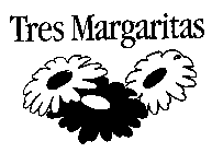 TRES MARGARITAS