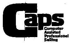 CAPS COMPUTER ASSISTED PROFESSIONAL SELLING