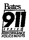 BATES 911 SERIES PERFORMANCE POLICE BOOTS