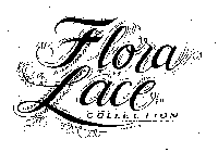 FLORA LACE COLLECTION