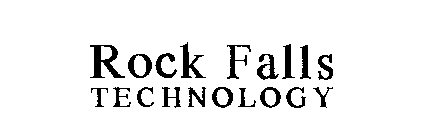 ROCK FALLS TECHNOLOGY
