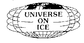 UNIVERSE ON ICE