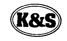 K&S