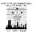 NEW YORK CITY BASKETBALL HALL OF FAME, INC. 