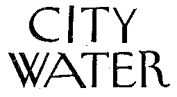 CITY WATER