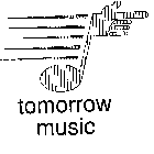 TOMORROW MUSIC