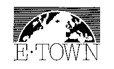 E-TOWN