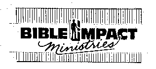 BIBLE IMPACT MINISTRIES