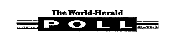 THE WORLD-HERALD POLL