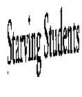 STARVING STUDENTS