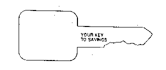 YOUR KEY TO SAVINGS