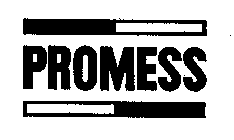 PROMESS