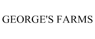 GEORGE'S FARMS