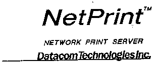 NET PRINT NETWORK PRINT SERVER DATACOM TECHNOLOGIES INC.