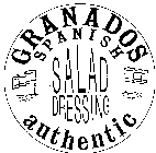 GRANADOS SPANISH AUTHENTIC SALAD DRESSING