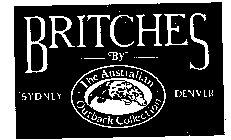 BRITCHES BY SYDNEY DENVER THE AUSTRALIAN OUTBACK COLLECTION