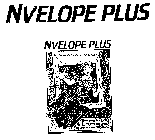 NVELOPE PLUS I'VE WANTED TO DO THIS FOR YEARS!