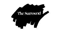 THE SURROUND