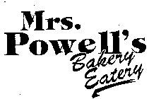 MRS. POWELL'S BAKERY EATERY