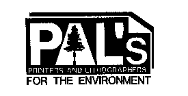 PAL'S PRINTERS AND LITHOGRAPHERS FOR THE ENVIRONMENT