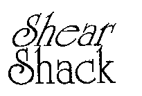 SHEAR SHACK