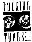 TALKING TOURS INC