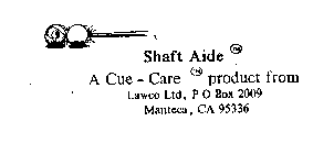 SHAFT AIDE A CUE-CARE