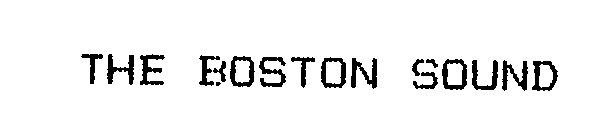 THE BOSTON SOUND