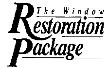 THE WINDOW RESTORATION PACKAGE