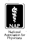 NAP NATIONAL ASSOCIATION FOR PHYSICIANS