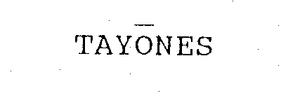 TAYONES