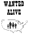 WANTED ALIVE