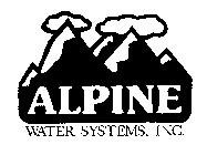 ALPINE WATER SYSTEMS, INC.