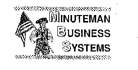 MINUTEMAN BUSINESS SYSTEMS SERVING...BEYOND THE CALL