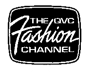 THE QVC FASHION CHANNEL
