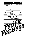 PACIFIC PASSAGE