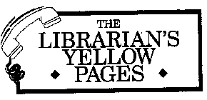 THE LIBRARIAN'S YELLOW PAGES