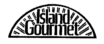 ISLAND GOURMET