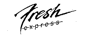 FRESH EXPRESS