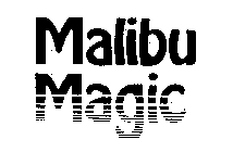 MALIBU MAGIC
