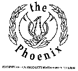 THE PHOENIX PHOENIX OFFICE PRODUCTS MANAGEMENT SYSTEM