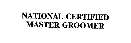 NATIONAL CERTIFIED MASTER GROOMER