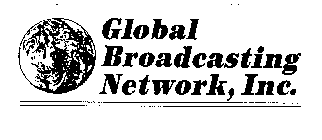 GLOBAL BROADCASTING NETWORK, INC.