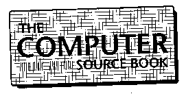 THE COMPUTER SOURCE BOOK