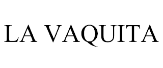 LA VAQUITA