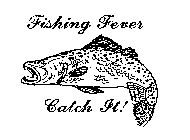 FISHING FEVER CATCH IT!