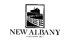 NEW ALBANY FOUNDED 1837