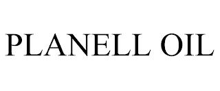 PLANELL OIL