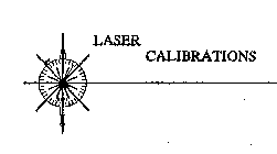 LASER CALIBRATIONS