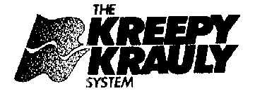 THE KREEPY KRAULY SYSTEM